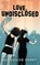 Love, Undisclosed, Max Louise Perry - Paperback - 9781838404604