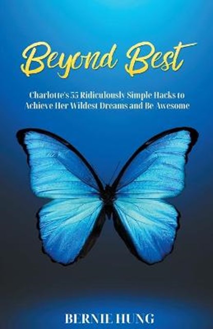 Beyond Best, HUNG,  Bernie - Paperback - 9781838410803