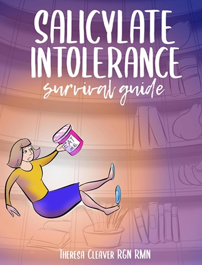 Salicylate Intolerance Survival Guide, Theresa Cleaver - Gebonden - 9781838425333