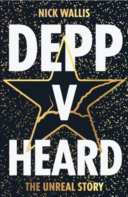 Depp v Heard, Nick Wallis - Paperback - 9781838439088