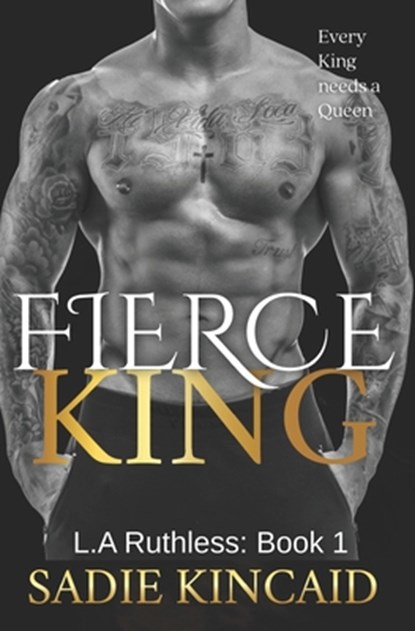 Fierce King, Sadie Kincaid - Paperback - 9781838448349