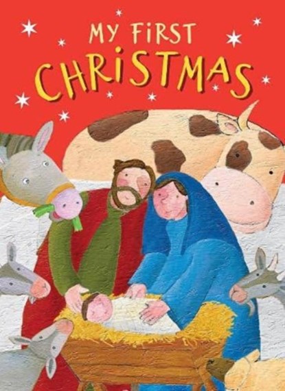 My First Christmas, Bethan James - Gebonden - 9781838453466