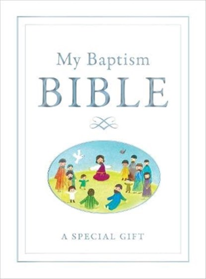 My Baptism Bible, Sally Anne Wright - Gebonden - 9781838453497