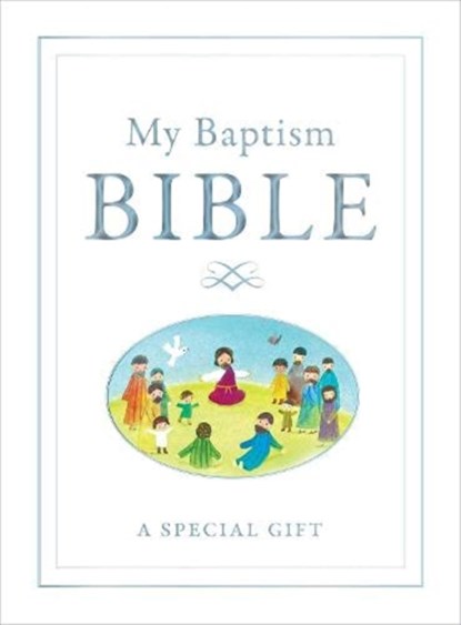My Baptism Bible, Sally Anne Wright - Paperback - 9781838453497