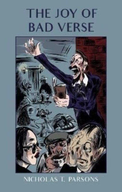 The Joy of Bad Verse, Nicholas T. Parsons - Paperback - 9781838463045