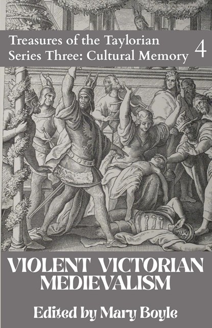 Violent Victorian Medievalism, Mary Boyle - Paperback - 9781838464103