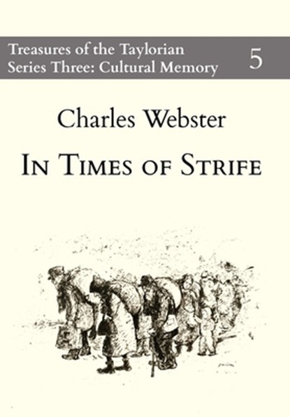 In Times of Strife, Charles Webster - Gebonden - 9781838464127