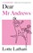 Dear Mr Andrews, Lotte Latham - Paperback - 9781838471965