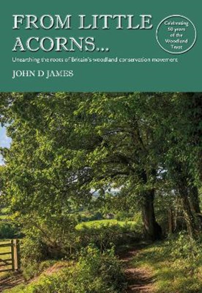FROM LITTLE ACORNS..., JOHN JAMES - Paperback - 9781838477370