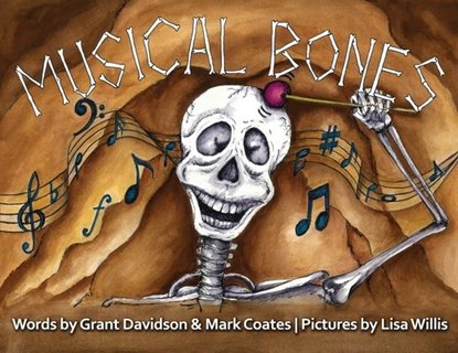 Musical Bones, Grant Davidson ; Mark Coates - Paperback - 9781838484514