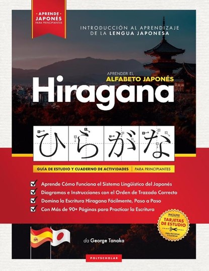 Aprender el Alfabeto Japones - Hiragana, para Principiantes, George Tanaka ; Polyscholar - Paperback - 9781838495541