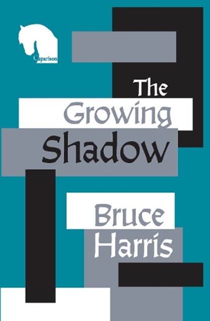The Growing Shadow, Bruce Harris - Paperback - 9781838496692