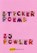 Sticker Poems, SJ Fowler - Paperback - 9781838496913