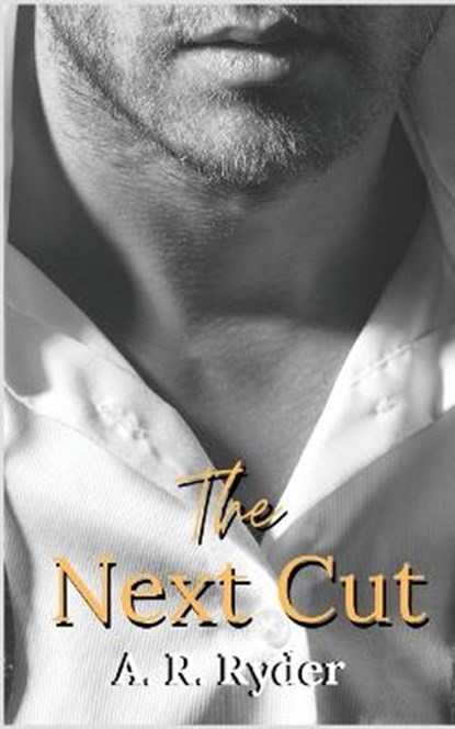The Next Cut, A R Ryder - Paperback - 9781838499327