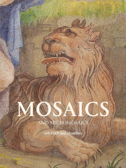 Mosaics and Micro Mosaics, Alice Minter ; Simona Valeriani - Gebonden - 9781838510459