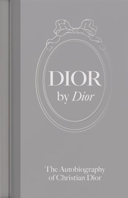 Dior by Dior, Christian Dior - Gebonden - 9781838510497