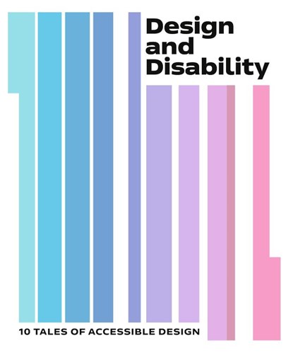 Design and Disability, Natalie Kane ; Reuben Liebeskind - Paperback - 9781838510572