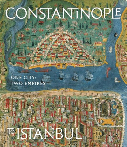 Constantinople to Istanbul, Tim Stanley - Gebonden - 9781838510633