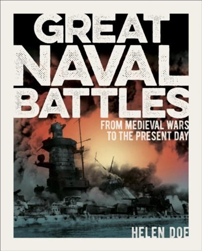 Great Naval Battles, Dr Helen Doe - Gebonden - 9781838573973