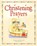 Christening Prayers, Sally Ann Wright - Gebonden - 9781838580070
