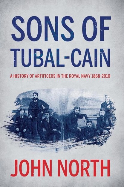 Sons of Tubal-cain, John North - Paperback - 9781838591519
