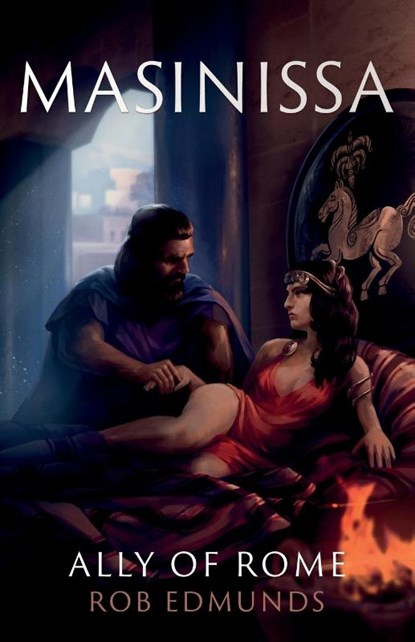 Masinissa: Ally of Rome, Rob Edmunds - Paperback - 9781838594275