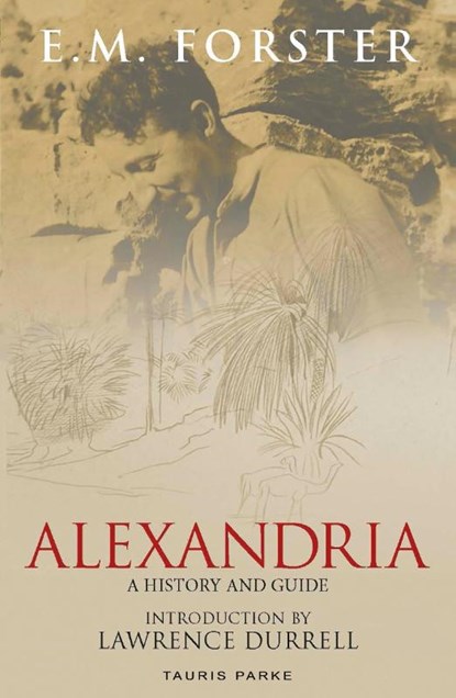 Alexandria, E.M. Forster - Paperback - 9781838605896