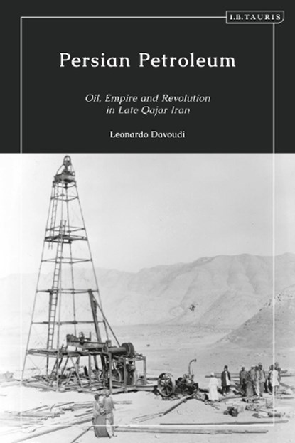 Persian Petroleum, DR LEONARDO (LSE,  UK) Davoudi - Gebonden - 9781838606848
