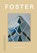 Design Monograph: Foster, Robert Dimery - Gebonden - 9781838612023
