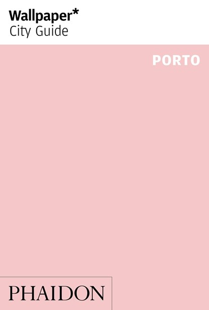 Wallpaper* City Guide Porto, Wallpaper* - Paperback - 9781838661144