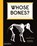 Whose Bones?, Gabrielle Balkan ; Sam Brewster - Gebonden - 9781838661519