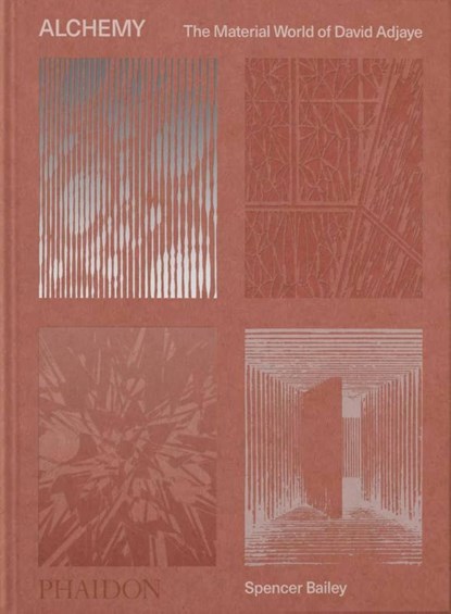 Alchemy, Spencer Bailey ; David Adjaye ; Teresita Fernández - Gebonden - 9781838663919