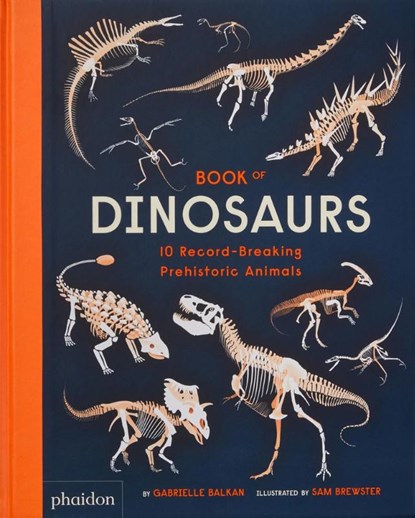Book of Dinosaurs, Gabrielle Balkan ; Sam Brewster - Gebonden - 9781838664251