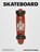 Skateboard, Jonathan Olivares - Gebonden - 9781838667498