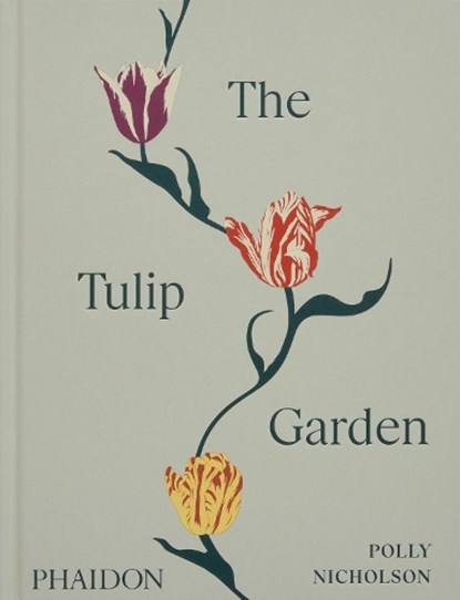 The Tulip Garden, Polly Nicholson - Gebonden - 9781838667689
