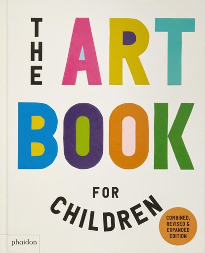 The Art Book for Children, Ferren Gipson ; Amanda Renshaw ; Gilda Williams - Gebonden - 9781838667863