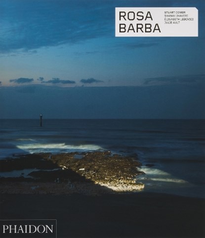 Rosa Barba, Stuart Comer ; Shanay Jhaveri ; Élisabeth Lebovici ; Julie Ault - Paperback - 9781838668853