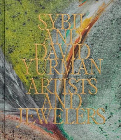 Sybil and David Yurman, Sybil Yurman ; David Yurman - Gebonden - 9781838669058