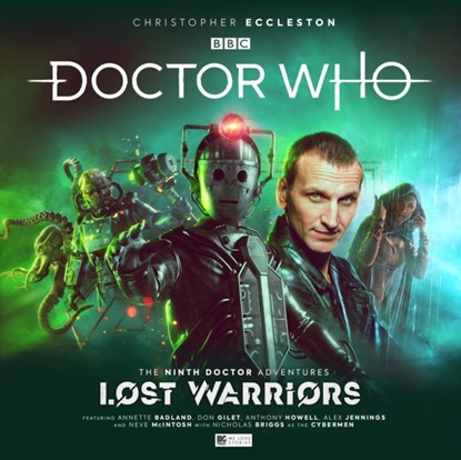 Doctor Who - The Ninth Doctor Adventures: Lost Warriors, James Kettle ; Lizzie Hopley ; John Dorney ; Barnaby Edwards - AVM - 9781838683443