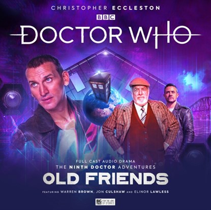 Doctor Who: The Ninth Doctor Adventures - Old Friends, Roy Gill ; David K Barnes - AVM - 9781838683467