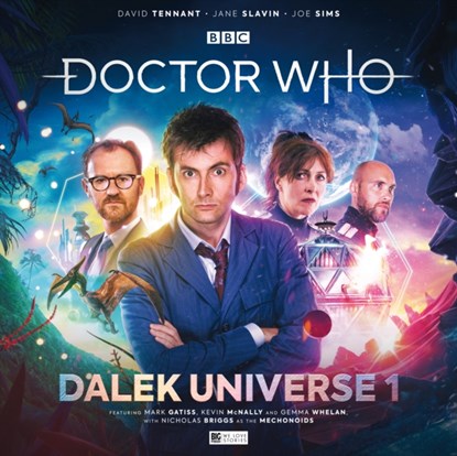 The Tenth Doctor Adventures: Dalek Universe 1, John Dorney ; Andrew Smith - AVM - 9781838683566