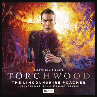 Torchwood #67 - The Lincolnshire Poacher, Stewart Pringle ; Lauren Mooney ; Lisa Bowerman - AVM - 9781838688066