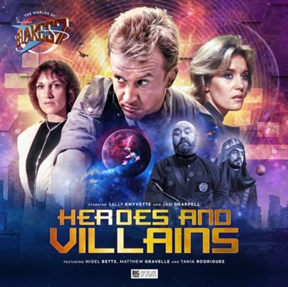 The Worlds of Blake's 7 - Heroes and Villains, Mark B Oliver ; Andrew Smith ; Trevor Baxendale - AVM - 9781838688493