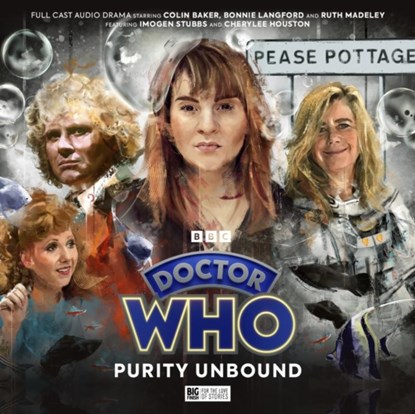 Doctor Who - The Sixth Doctor Adventures: Purity Unbound, Jacqueline Rayner ; Mark Wright ; Robert Valentine - AVM - 9781838688905