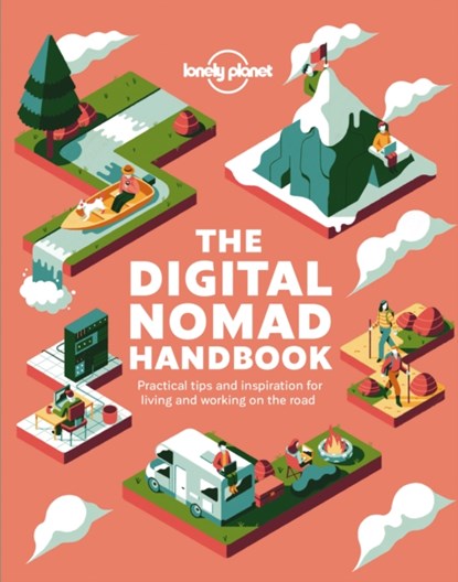 Lonely Planet The Digital Nomad Handbook, Lonely Planet - Paperback - 9781838690427