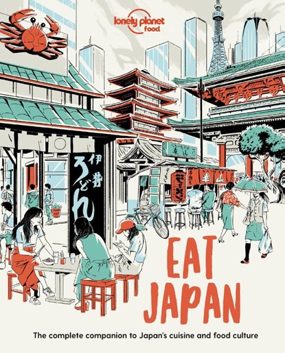 Lonely Planet Eat Japan, Food - Paperback - 9781838690519