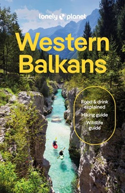 Lonely Planet Western Balkans, niet bekend - Paperback - 9781838693886