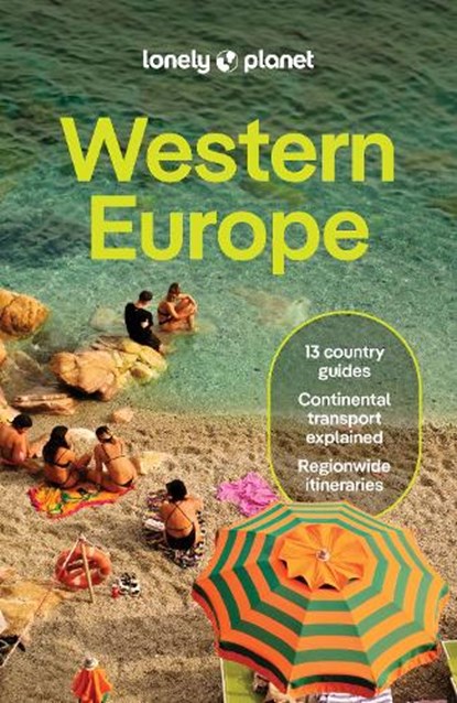 Lonely Planet Western Europe, Lonely Planet ; Joana Taborda ; Anthony Ham ; Kate Armstrong - Paperback - 9781838693893