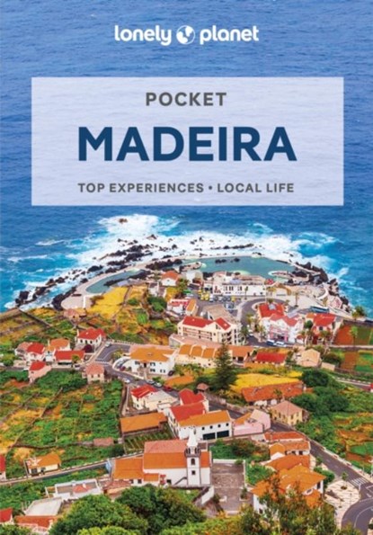 Lonely Planet Pocket Madeira, LONELY PLANET ; DI DUCA,  Marc - Paperback - 9781838694036