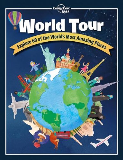 Lonely Planet Kids World Tour, Lonely Planet Kids - Gebonden - 9781838694562